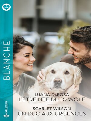 cover image of L'étreinte du Dr Wolf--Un duc aux urgences